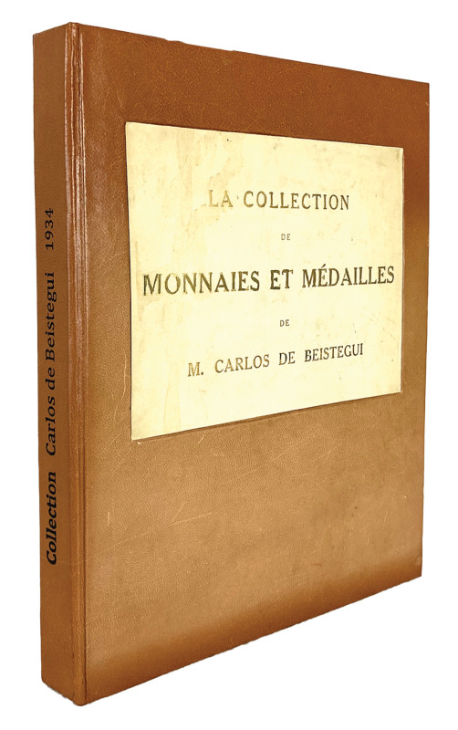 The Very Rare Carlos de Beistegui Collection 

[Beistegui, Carlos de]. Babelon...
