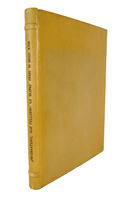 Leblond’s Scarce Study of the Pellerin Collection

[Pellerin]. Le Blond, Abbé....