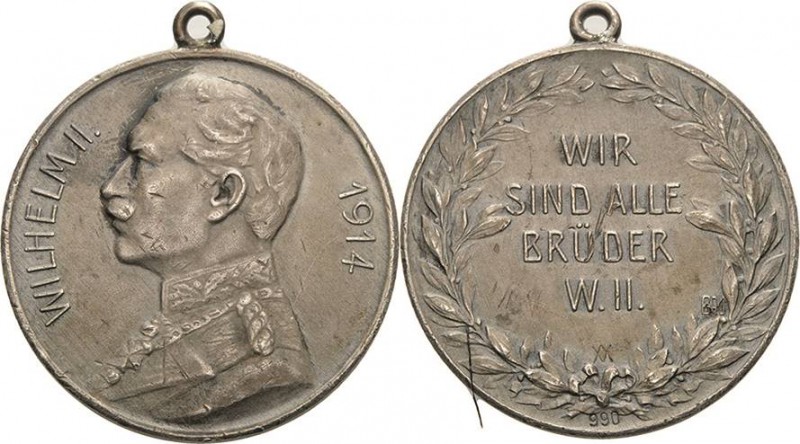 Erster Weltkrieg
 Silbermedaille 1914 (BHM) "Wir sind alle Brüder." Brustbild d...