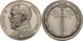 Erster Weltkrieg
 Silbermedaille 1914 (Lauer) "Viel Feind - viel Ehr!". Brustbild von Ludwig III., König von Bayern, nach links / Auf der Spitze steh...