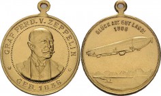 Luft- und Raumfahrt
 Vergoldete Bronzemedaille 1908. Glück ab! Gut Land! Brustbild Zeppelins halb rechts / Luftschiff. 28,5 mm, 841 g Kaiser 267 Joos...