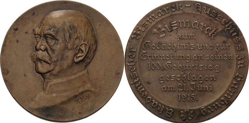 Personenmedaillen
Bismarck, Fürst Otto von 1815-1898 Bronzemedaille 1915 (Carl ...