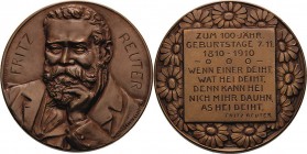 Personenmedaillen
Reuter, Fritz 1810-1874 Bronzemedaille 1910 (W. Wandschneider/Oertel) 100. Geburtstag. Brustbild halblinks / Schrifttafel, umher Bl...