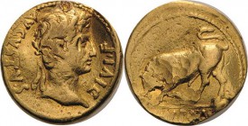 Kaiserzeit
Augustus 27-14 v. Chr Aureus 11/10 v. Chr., Lugdunum Kopf nach rechts, AVGVSTVS DIVI F / angreifender Stier nach links, darunter IMP XII R...