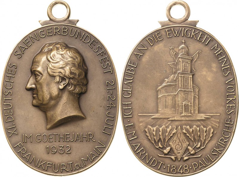 Frankfurt am Main
 Hochovale Bronzemedaille 1932 (A. Kraumann) XI. Deutsches Sä...