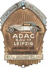 Leipzig
 Einseitige teilemaillierte Bronzeplakette 1930 (G. Brehmer) A.D.A.C. Gau 17 Leipzig - Internationale Pelz- und Jagdausstellung. Automobil üb...