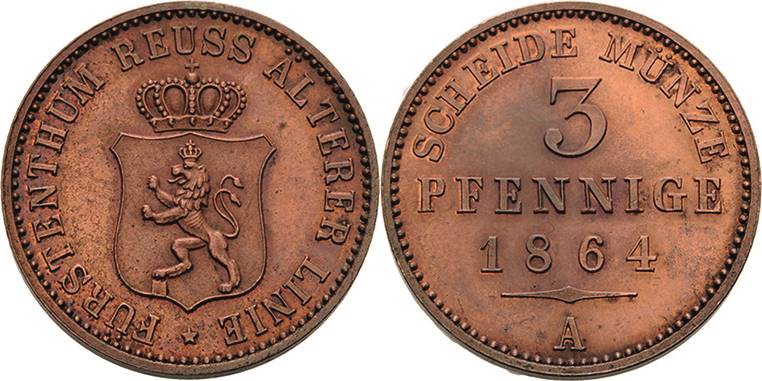 Reuss-Ältere Linie - Obergreiz
Heinrich XXII. 1859-1902 3 Pfennige 1864, A-Berl...