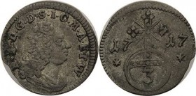 Sachsen-Hildburghausen
Ernst Friedrich I. 1715-1724 3 Pfennig 1717, Hildburghausen Hollmann 24 Slg. Merseburger 3543 Sehr selten. Sehr schön