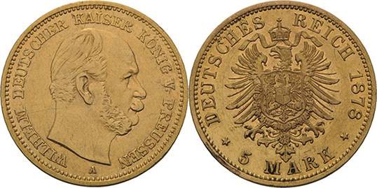 Preußen
Wilhelm I. 1861-1888 5 Mark 1878 A Jaeger 244 Leichte Fassungsspuren, f...
