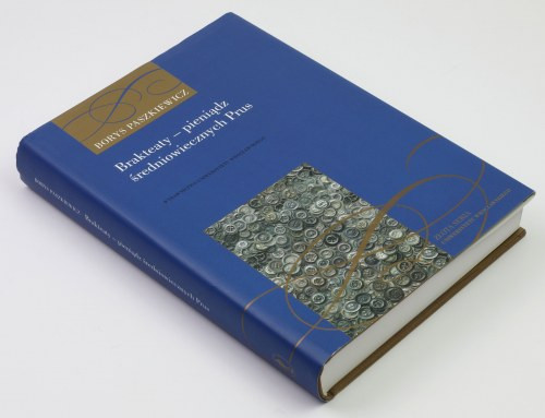 Brakteaty - pieniądz średniowiecznych Prus, Paszkiewicz wydanie 2009, Wrocław&nb...