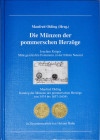 Olding M., Die Muenzen der pommerschen Herzoege, Batenberg, Regenstauf 2016.