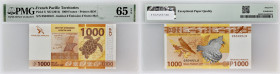 POLYNESIE FRANCAISE - FRENCH POLYNESIA
1000 francs ND (2014).
P.6.
Alphabet L9 - numéro 050493, pour ce billet ayant cours légal.
PMG 65 EPQ Gem Uncir...