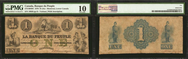 CANADA. Banque de Peuple. 1 Dollar, 1870. CH-575-16-04-04. PMG Very Good 10.

...