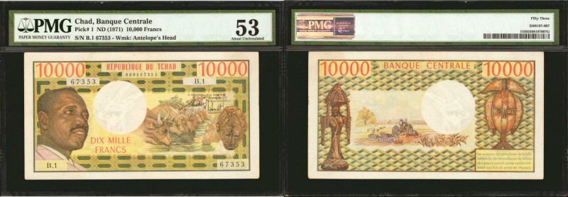 CHAD. Banque Centrale. 10,000 Francs, ND (1971). P-1. PMG About Uncirculated 53....