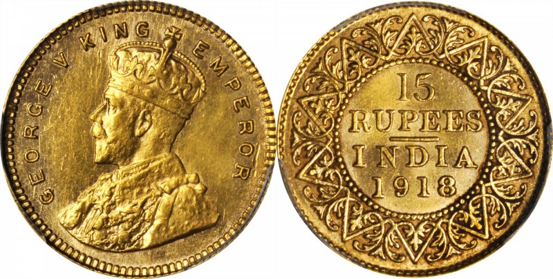 INDIA. 15 Rupees, 1918. PCGS Genuine--Tooled, AU Details Gold Shield.

Fr-1608...