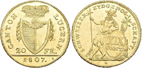 LUZERN 20 Franken 1807, Luzern. Mit Girlanden bekränztes, gekröntes Kantonswappen zwischen der geteilten Wertangabe. Im Abschnitt die Jahreszahl. Rv. ...