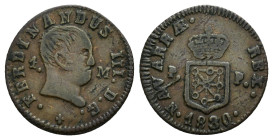 FERNANDO VII. 1 maravedí. 1830. Pamplona. CU 1,72 g. 17,5 mm. VI-117. Rebaba en rev. y pequeñas marcas. MBC.