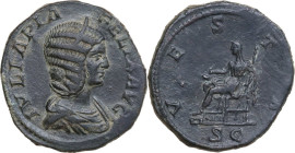 Julia Domna (died 217 AD.). AE Sestertius. Obv. IVLIA PIA FELIX AVG. Diademed and draped bust right. Rev. VESTA SC. Vesta, veiled and seated left, hol...