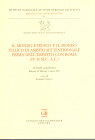 AA. VV. - Il mondo etrusco e il mondo italico di ambito settentrionale prima dell'impatto con Roma ( IV - II sec. A.C.). Atti del convegno Bologna 28 ...