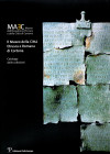 AA. VV. - Il Museo della città etrusca e romana di Cortona. Catalogo delle collezioni. Firenze, 2005. pp 460, centinaia di illustrazioni nel testo. ri...