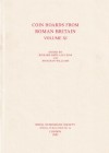 Abdy R., Leins I. and Williams J. Coin Hoards from Roman Britain, Volume XI. Royal Numismatic Society Special Publication No. 36. London 2002. Tela ed...