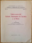 Amoros J. Noticia acerca del Gabinete Numismatico de Cataluna y su Museo. Barcelona 1949. Brossura ed. pp. 39, ill. in b/n f/t. Una mappa del museo. B...