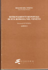 ASOLATI M. - CRISAFULLI C. - Ritrovamenti monetali di età romana nel Veneto. Provincia VI Venezia. Altino I. Comuna di Quarto d'Altino. Padova, 1999. ...