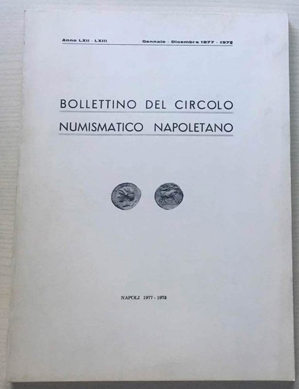 Bollettino del Circolo Numismatico Napoletano. Anno LXII-LXIII Gennaio-Dicembre ...