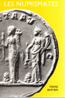 BASTIEN P. - Les Numismates. Wetteren, 1991. pp 177. rilegatura editoriale ottimo stato.