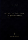 BOLIN S. - Sthate anc currency in the Roman Empire to 300 A.C. Milano, 1973. pp 357, con 8 tabelle di ripostigli di monete Repubblicane e Imperiali. R...