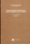 BERNARDELLI A. - Ritrovamenti monetali di età romana nel Veneto. Provincia IV : Vicenza. Bassano Comuni di: Arsiero,Bassano,Breganze,Caltrano,Calvene,...
