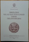 Corradi L., Dissertazione sull’Aes Grave Fuso e Coniato di Roma e Relative Riduzioni. Nummus et Historia VII. Circolo numismatico Mario Rasila 2003. B...