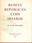 CRAWFORD M. H. - Roman Republican coin hoards. London, 1969. pp. vi- 170, tavv. 3. rilegatura editoriale, buono stato, raro.