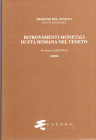 CALLEGHER B. - Ritrovamenti monetali di età romana nel Veneto. Provincia VII: Rovigo. Adria. Comuni di: Adria,Ariano Polesine,Arquà Polesine,Ceregnano...