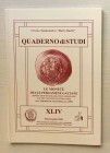 Circolo Numismatico “Mario Rasile” Quaderno di studi XLIV, Formia, Marzo-Aprile 2001. Le Monete delle Pergamene Gaetane. Monete Beneventane, Bizantine...