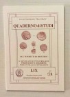 Circolo Numismatico “Mario Rasile” Quaderno di studi LIX, Formia, Settembre-Ottobre 2003. Due tesoretti di Minturno. Il significato dei titoli primari...