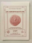 Circolo Numismatico “Mario Rasile” Quaderno di studi LXIV, Formia, Luglio-Agosto 2004 . L'Effigie di Giustiniano come immagine dell'universo. Brossura...