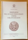 Corradi L., Dissertazione sull’Aes Grave Fuso e Coniato di Roma e Relative Riduzioni. Nummus et Historia VII. Circolo numismatico Mario Rasila 2003. B...