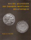 DE CALLATAY F. - Recueil quantitatif des emissions monetaires hellenistiques. Wetteren, 1997. pp x - 339, illustrazioni nel testo. rilegatura editoria...