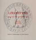 Ekre R., Hylander C. and Sundberg R., Lodosefynd ting fran en medeltidsstad. 1994. 136pp, contains illustrations. Swedish text