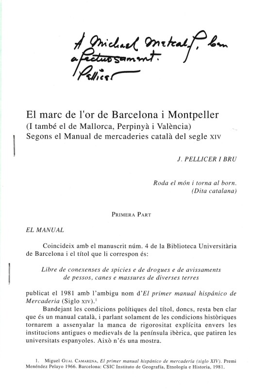 Pellicer J., El marc de l'or de Barcelona i Montpeller Segons el Manual de merca...