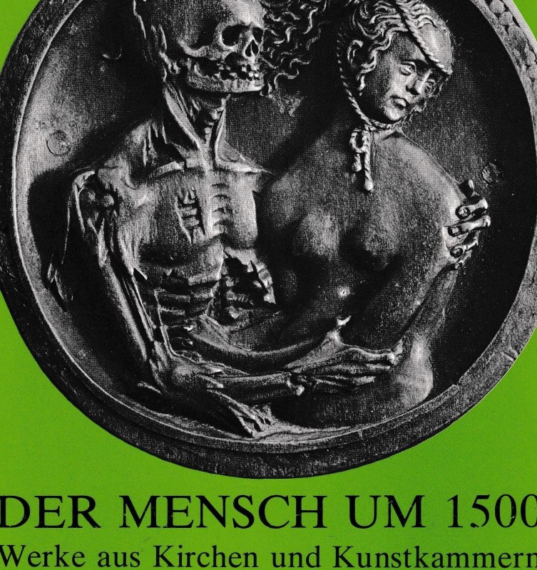 Polland G., Der Mensch Um 1500 Werke aus Kirchen und Kunstkammern. 1977. 191pp, ...