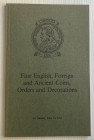 Christie's Fine English, Foreign and Ancient Coins, Orders and Decorations. London 15 June 1971. Brossura ed. pp. 42, lotti 203, tavv. VIII in b/n. Bu...