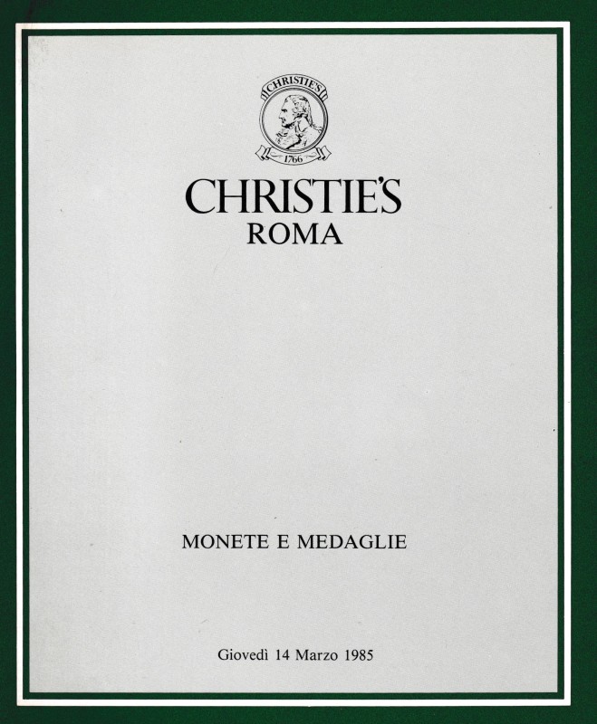 Christie's Roma, Monete e Medaglie. 14 March 1985. 84pp, 12 b/w plates.