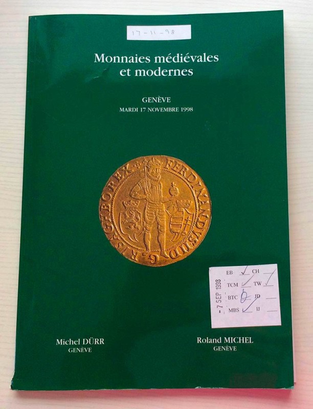 Durr M.Michel R. Monnaies Medievales et Modernes. Geneve 17 Novembre 1998. Bross...