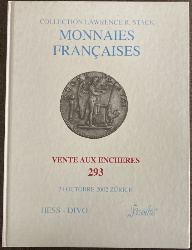 Hess-Divo Stacks, Collection Lawrence R. Stack Monnaies Francaises Vente aux Enc...