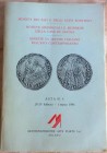 Montenapoleone Asta No. 4 Monete e Medaglie dei Papi e degli stati Pontifici. Monete Medioevalie Moderne della Casa di Savoia. Monete di Zecche Italia...