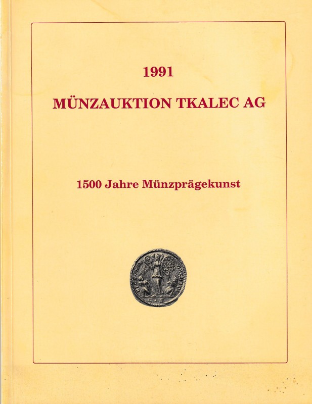 Munzauktion Tkalec AG, 1500 Jahre Munzpragekunst. 26 March 1991. pp no numerate,...