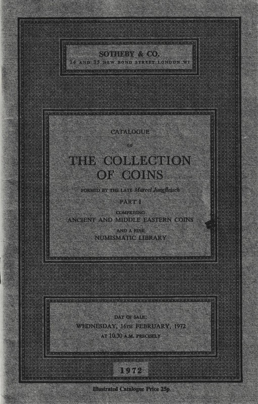 Sotheby & Co., Catalogue of The Collection of Coins formed by the late Marcel Ju...