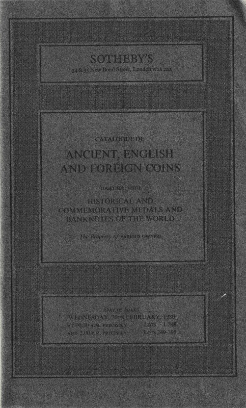 Sotheby's & Co, Catalogue of Ancient, English and Foreign Coins together with Hi...